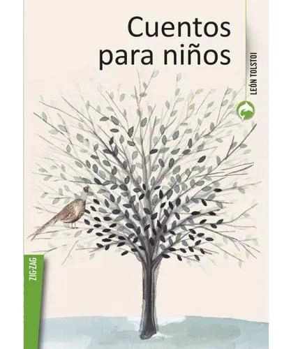 CUENTOS PARA NIÑOS DE TOLSTOI - 1