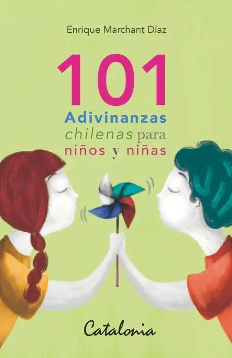LIBRO 101 ADIVINANZAS CHILENAS PARA NIÑOS - 1