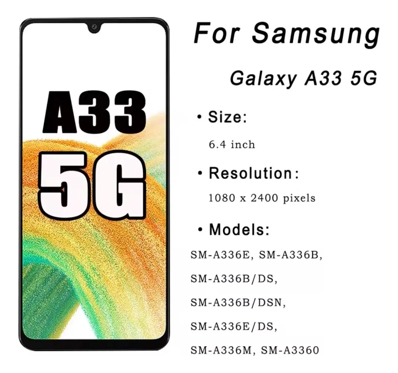 PANTALLA SAMSUNG A33 5G INCELL CON MARCO Y MICA - 4