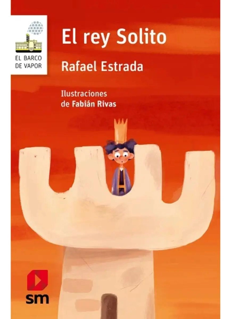 LIBRO EL REY SOLITO DE RAFAEL ESTRADA - 1