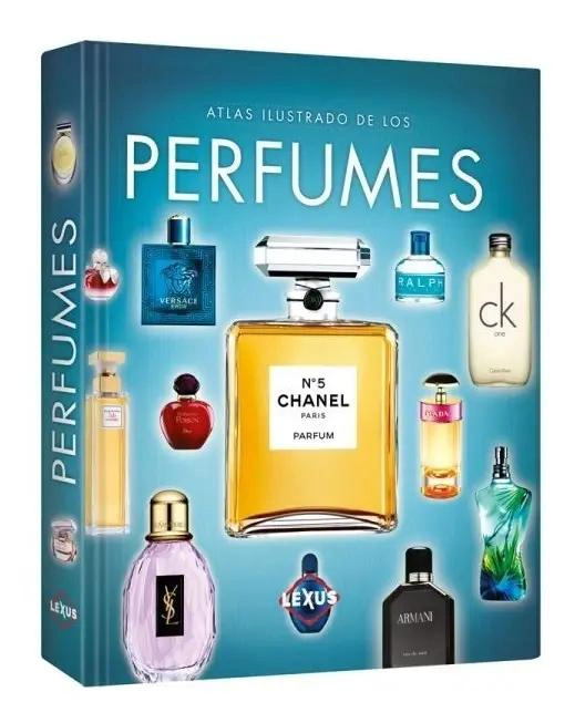 ATLAS ILUSTRADO DE PERFUMES TAPA DURA - 1