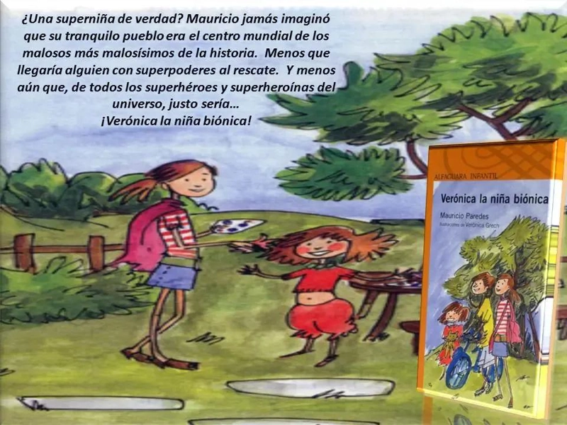 VERONICA LA NIÑA BIONICA - 2