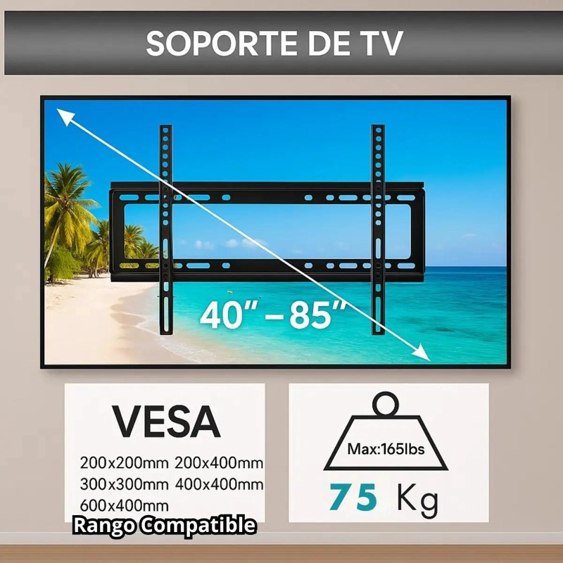 SOPORTE FIJO DE PARED PARA TELEVISORES DE 40 A 85 PULGADAS - 8