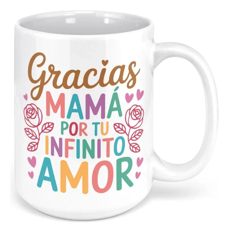 TAZA CILINDRICA PARA EL DIA DE LAS MADRES CON DISEÑO ESPECIAL - 1