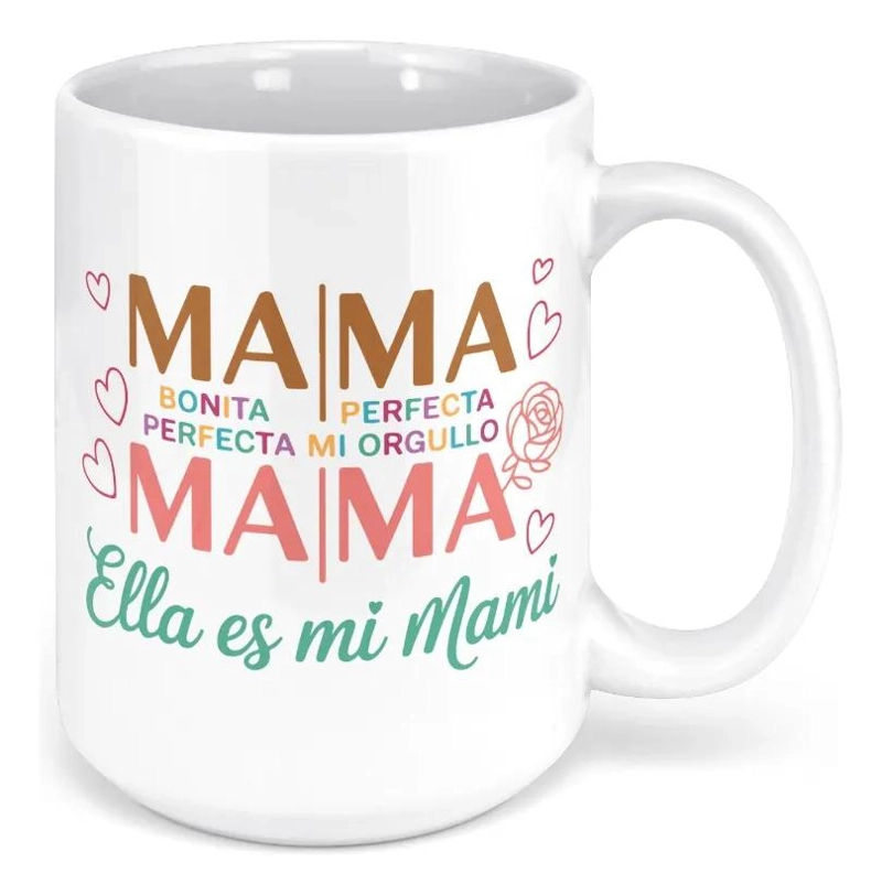 TAZA CILINDRICA PARA EL DIA DE LAS MADRES CON DISEÑO ESPECIAL - 1