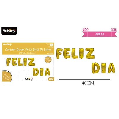 GLOBOS METALICO DE LETRA FELIZ DIA DORADO 40CM - 1