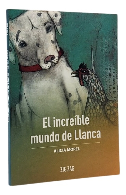EL INCREIBLE MUNDO DE LLANCA - ALICIA MOREL - 1