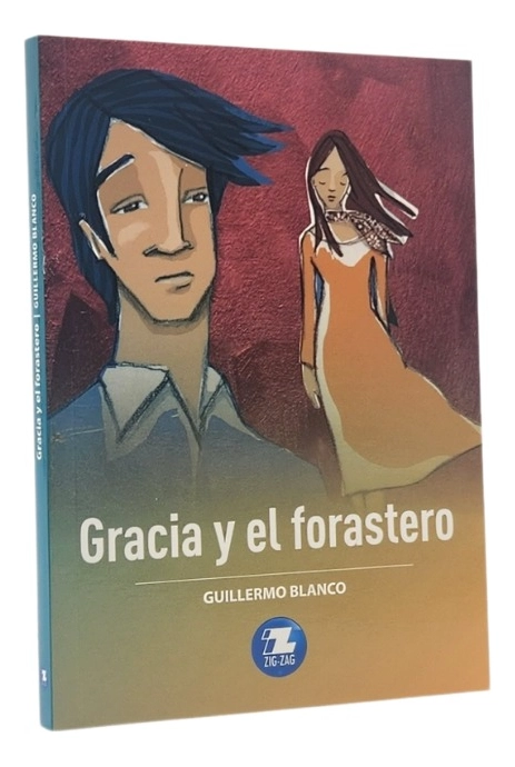 GRACIA Y EL FORASTERO - GUILLERMO BLANCO - 1