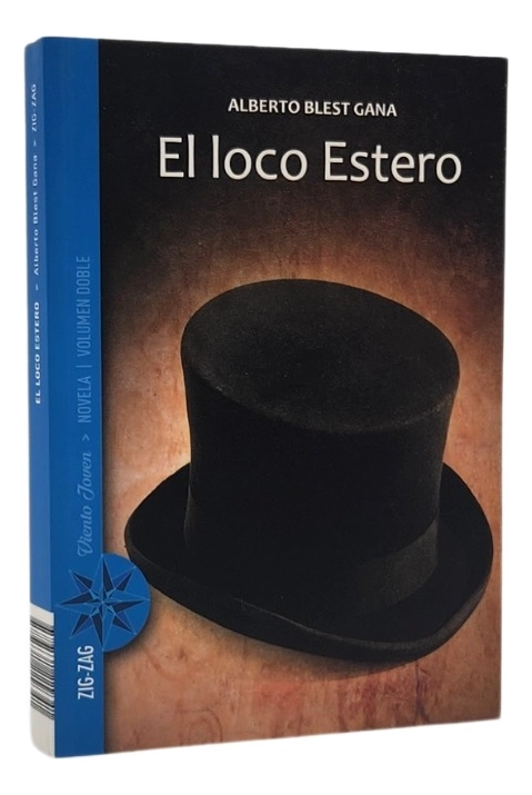EL LOCO ESTERO - ALBERTO BLEST GANA - 1