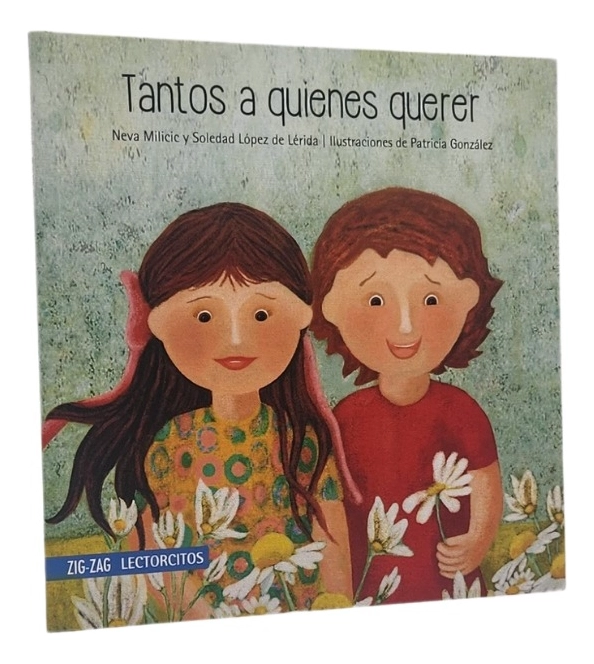 TANTOS A QUIENES QUERER - NEVA MILICIC - 1