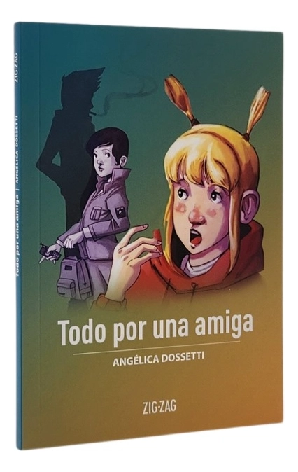 TODO POR UNA AMIGA - ANGE LICA DOSSETTI - 1
