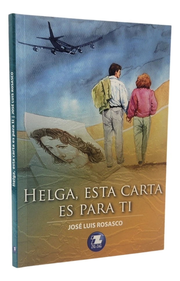 HELGA, ESTA CARTA PARA TI - JOSE  LUIS ROSASCO - 1