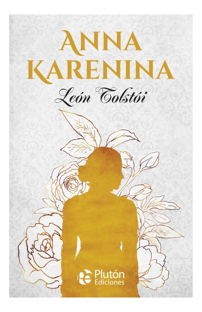 ANNA KARENINA - LEON TOLSTOI (TAPA DURA) - 1
