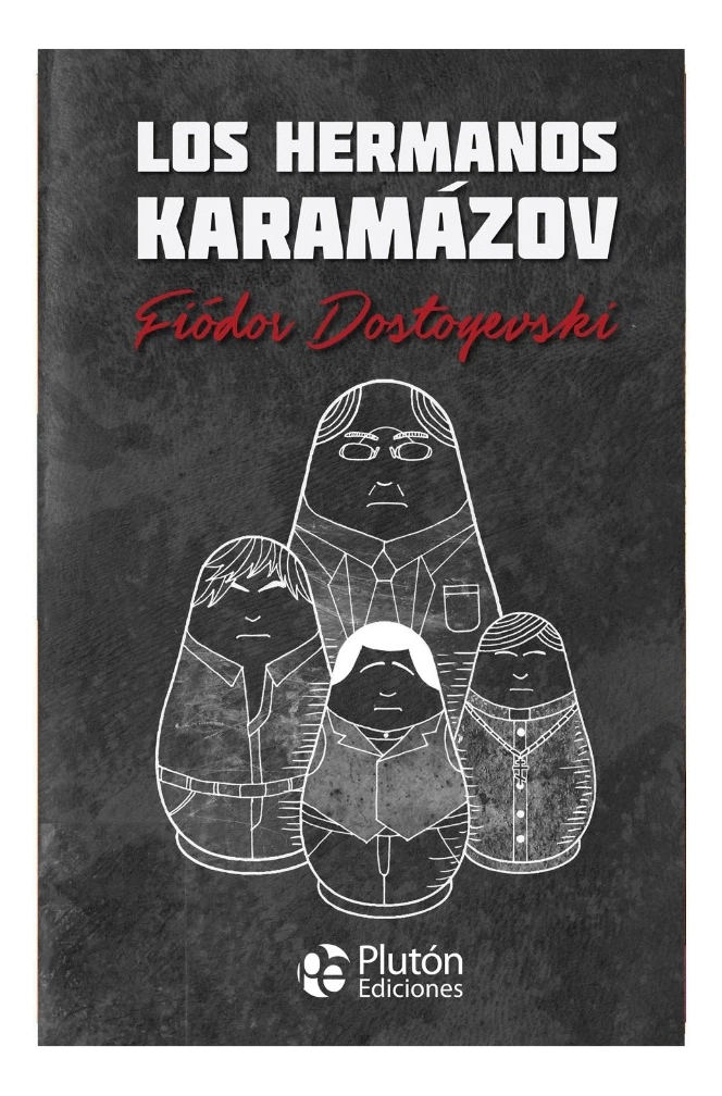 LOS HERMANOS KARAMAZOV - FIODOR DOSTOYEVSKY - 1