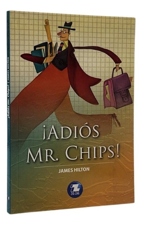 ADIOS MR. CHIPS - JAMES HILTON - 1