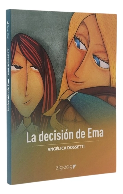 LA DECISION DE EMA - ANGE LICA DOSSETTI - 1