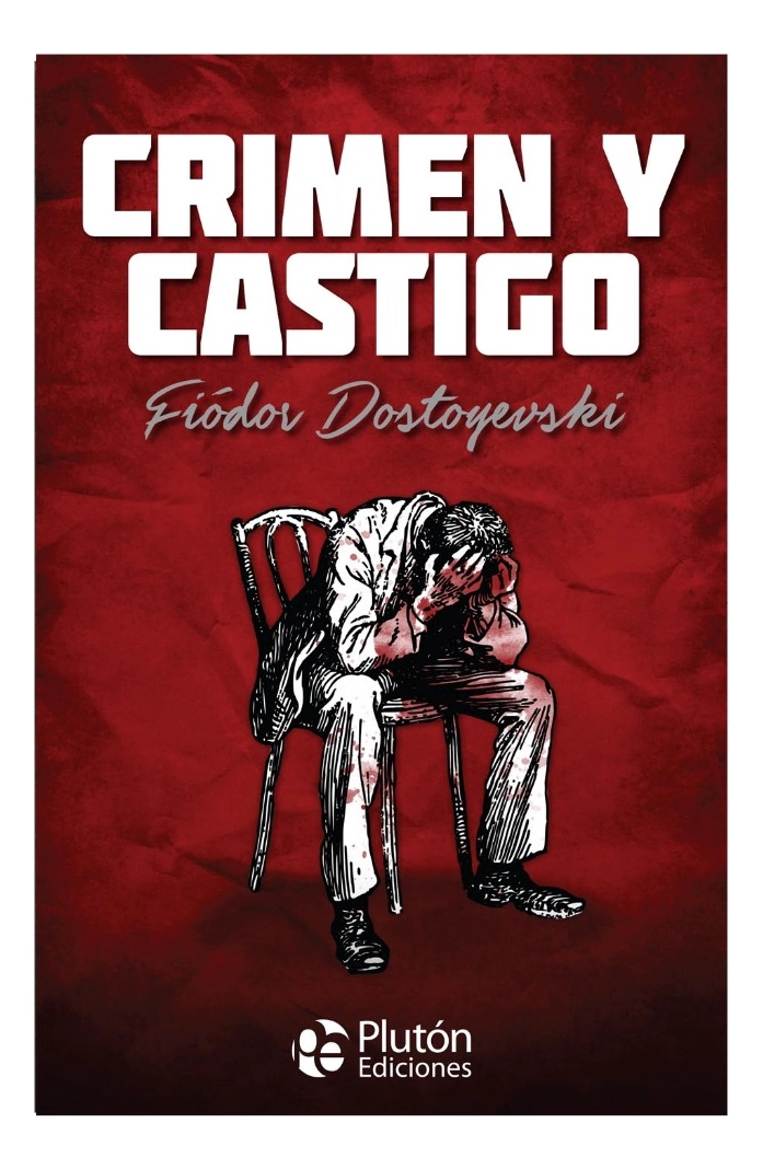 CRIMEN Y CASTIGO - FIODOR DOSTOYEVSKI (TAPA DURA) - 1
