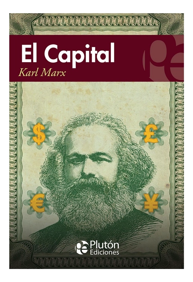 EL CAPITAL - KARL MARX - 1