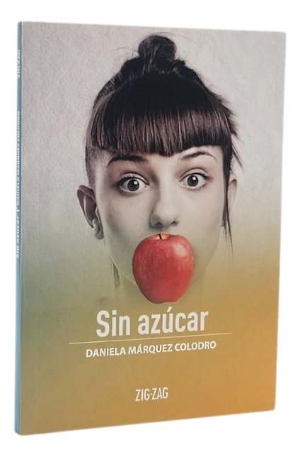 SIN AZUCAR - DANIELA MARQUEZ COLODRO - 1