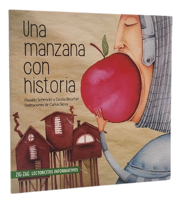 UNA MANZANA CON HISTORIA - OSVALDO SCHENCKE - 1
