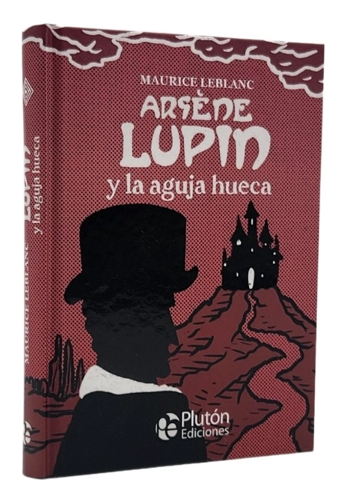 ARSE NE LUPIN - Y LA AGUJA HUECA - 1