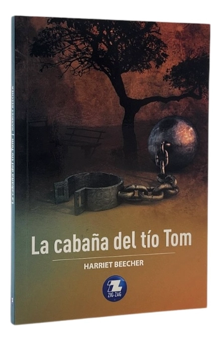LA CABAÑA DEL TIO TOM - HARRIET BEECHER - 1