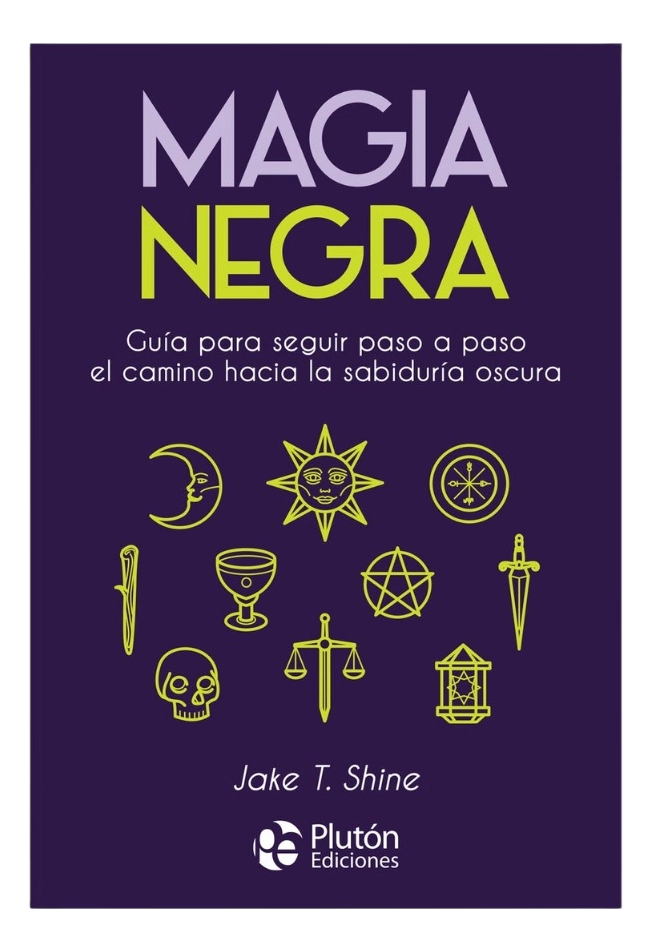 MAGIA NEGRA - JAKE T. SHINE - 1