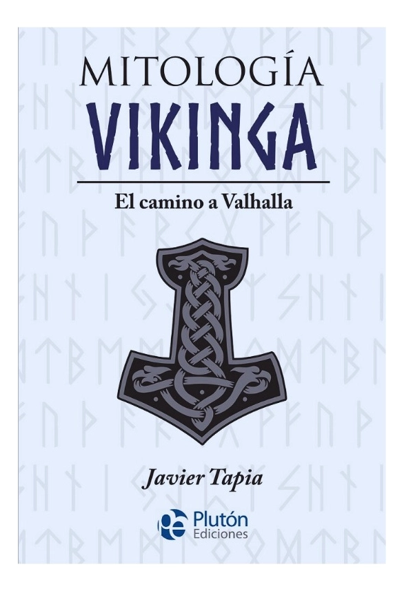 MITOLOGIA VIKINGA - JAVIER TAPIA - 1