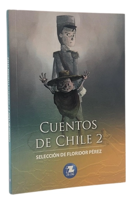 CUENTOS DE CHILE 2 - SELECCION DE FLORIDOR PE REZ - 1