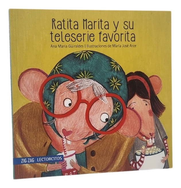 RATITA MARITA Y SU TELESERIE FAVORITA - ANA MARIA GÜIRALDE - 1