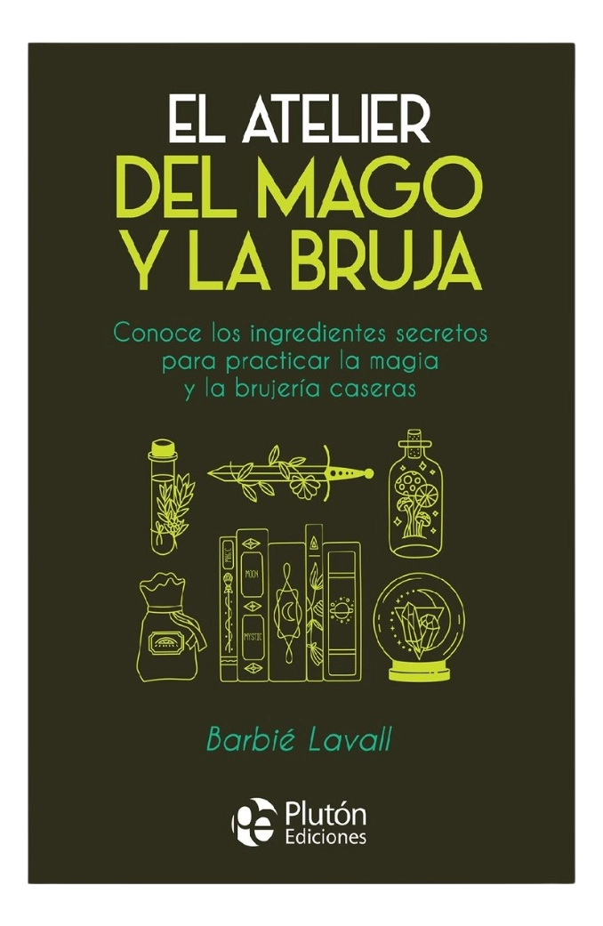 EL ATELIER DEL MAGO Y LA BRUJA - BARBIE  LAVALL - 1
