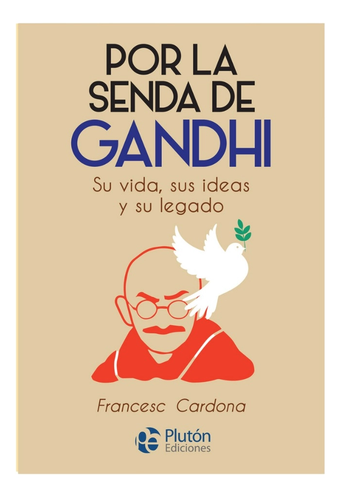 POR LA SENDA DE GANDHI - FRANCESC CARDONA - 1