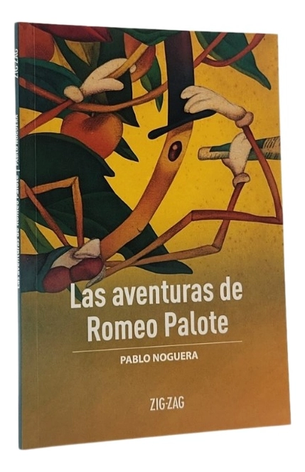 LAS AVENTURAS DE ROMEO PALOTE - PABLO NOGUERA - 1