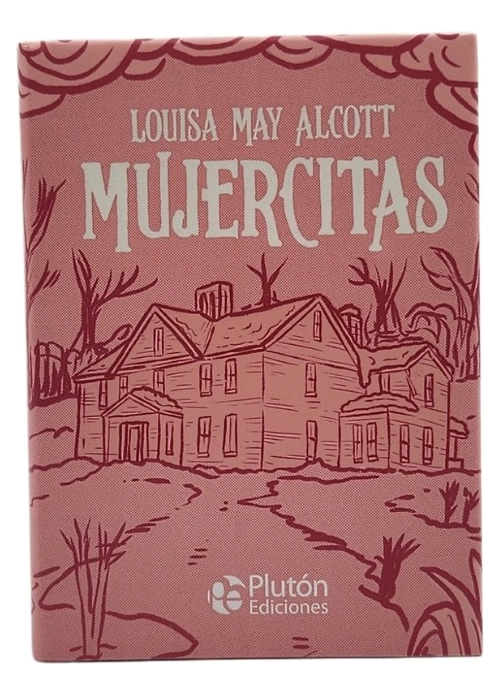 MUJERCITAS - LOUISA MAY ALCOTT - 1