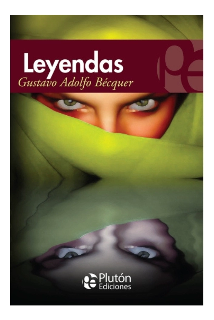 LEYENDAS - GUSTAVO ADOLFO BE CQUER - 1