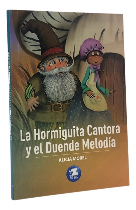 LA HORMIGUITA CANTORA Y EL DUENDE MELODIA - ALICIA MOREL - 1