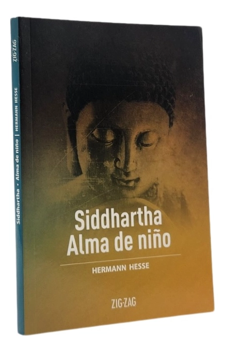 SIDDHARTHA . ALMA DE NIÑO - HERMANN HESSE - 1