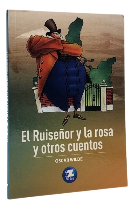 EL RUISEÑOR Y LA ROSA Y OTROS CUENTOS - OSCAR WILDE - 1