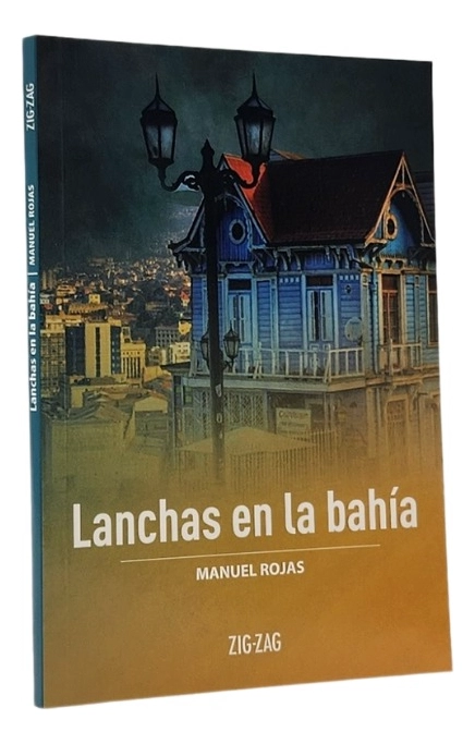 LANCHAS EN LA BAHIA - MANUEL ROJAS - 1