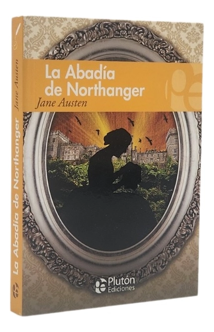 LA ABADIA DE NORTHANGER - JANE AUSTEN - 1