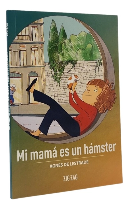 MI MAMA ES UN HAMSTER - AGNE S DE LESTRADE - 1