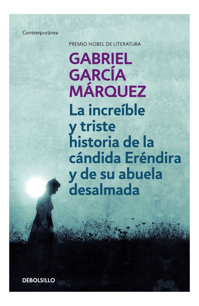 LA INCREIBLE Y TRISTE HISTORIA DE LA CANDIDA ERE NDIRA - 1