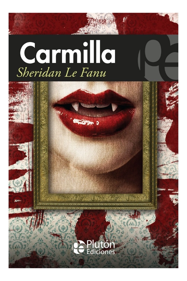 CARMILLA - SHERIDAN LE FANU - 1