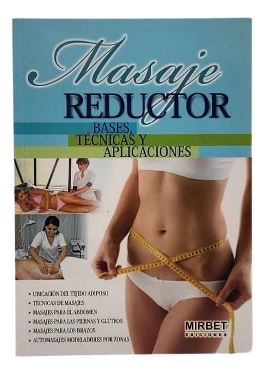 MASAJE REDUCTOR BASES TE CNICAS Y APLICACIONES - 1