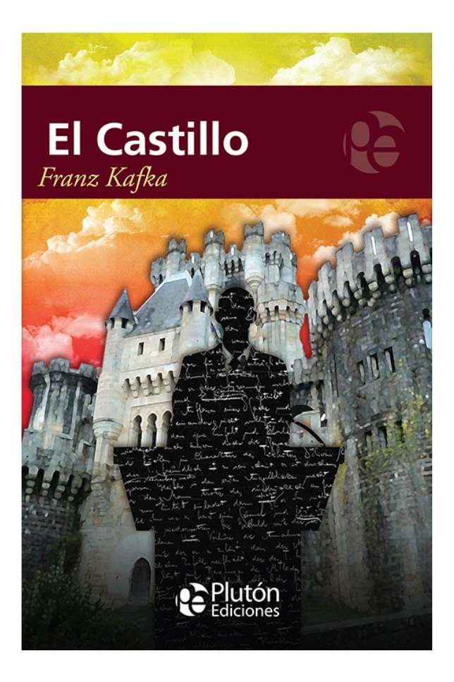 EL CASTILLO - FRANZ KAFKA - 1