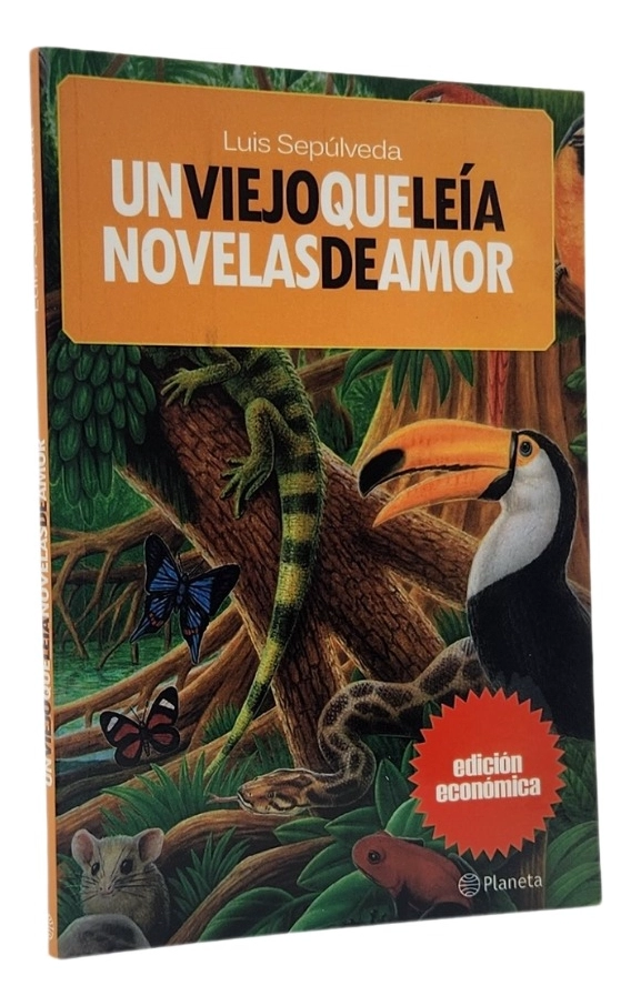UN VIEJO QUE LEIA NOVELAS DE AMOR - LUIS SEPULVEDA - 1