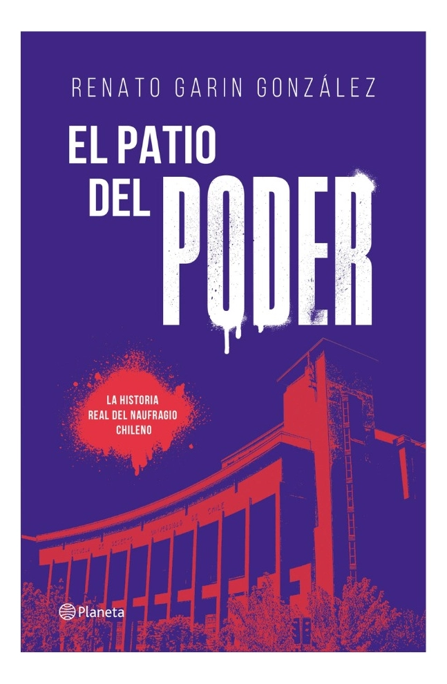 EL PATIO DEL PODER - RENATO GARIN GONZALES - 1