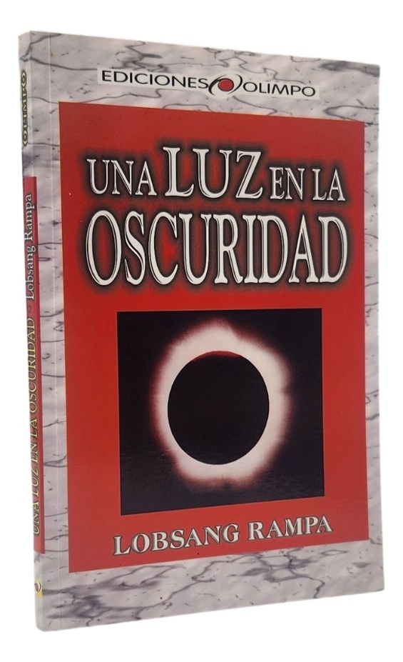 UNA LUZ EN LA OSCURIDAD - LOBSANG RAMPA - 1