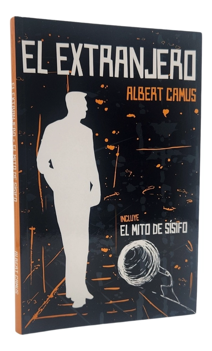 EL EXTRANJERO - INCLUYE : EL MITO DE SISIFO / ALBERT CAMUS - 1