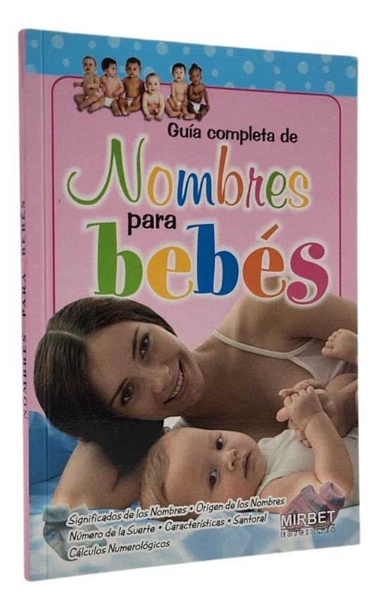 GUIA COMPLETA DE NOMBRES PARA BEBE S - MIERBET - 1